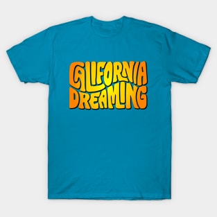 California Dreaming Sunny Word Art T-Shirt